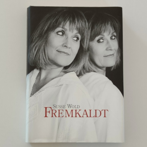 Susse Wold: Fremkaldt, 25,00 kr.