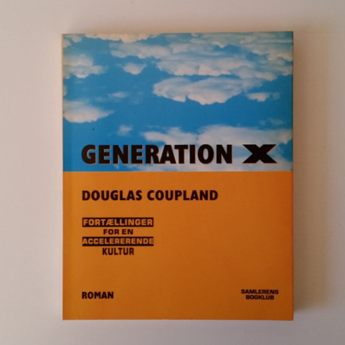 Douglas Coupland: Generation X, 10,00 kr.