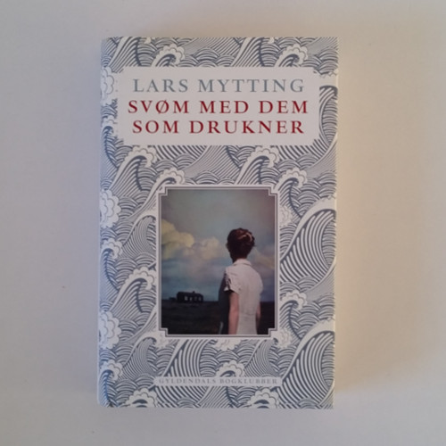 Lars Mytting: Svøm med de, der drukner, 10,00 kr.