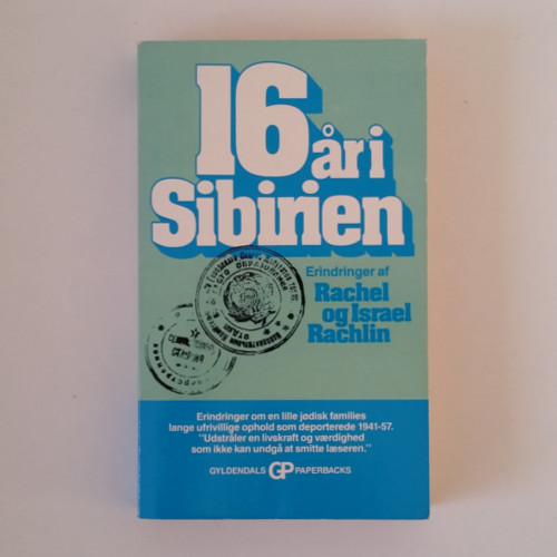 Rachel og Israel Rachlin: 16 år i Sibirien, 10,00 kr.